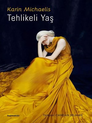 cover image of Tehlikeli Yaş